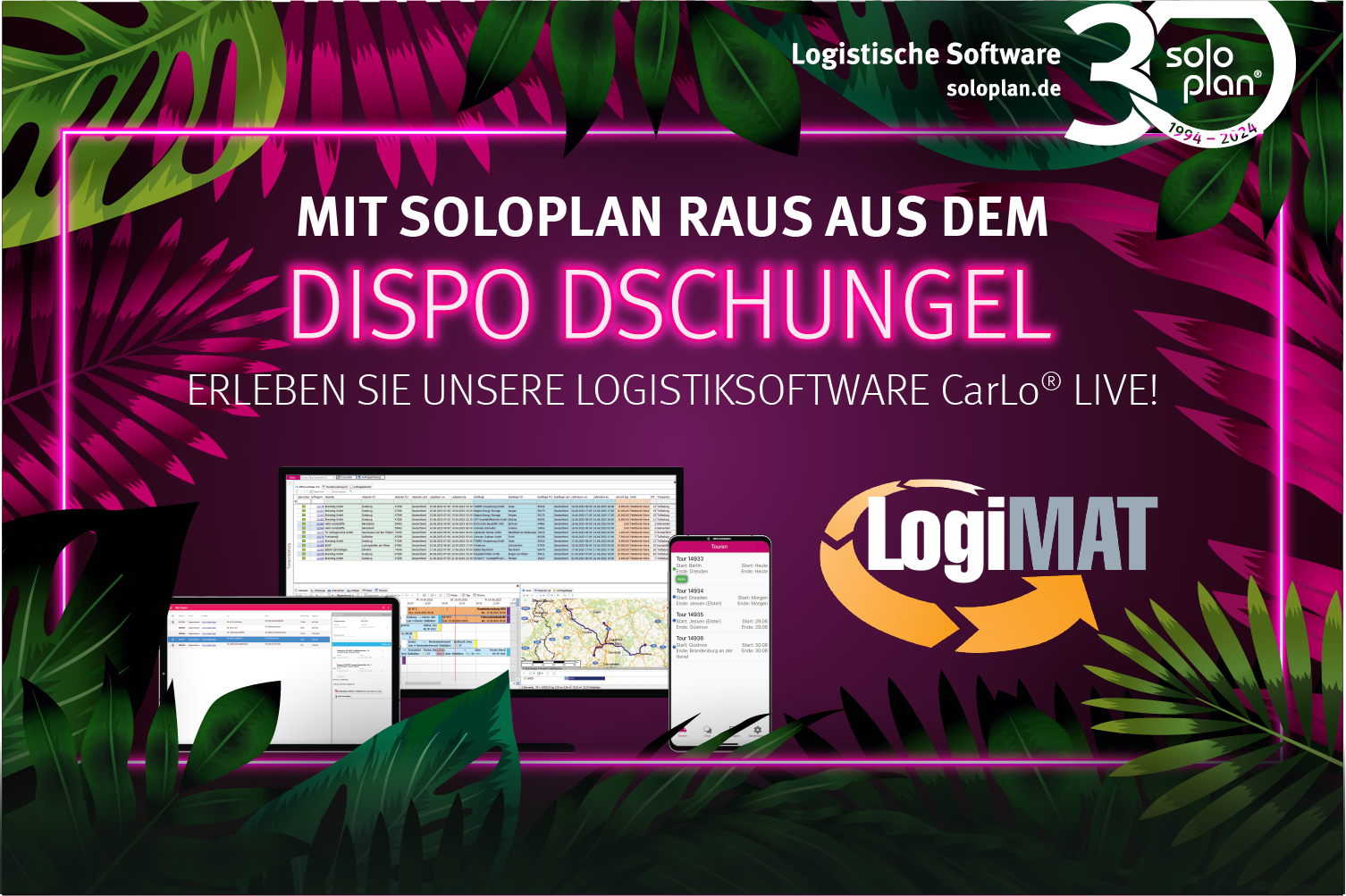 LogiMAT Stuttgart 2024: Mit Soloplan raus aus dem Dispo Dschungel!